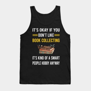 Smart People Hobby Book Collecting Books Bibliophile Tank Top